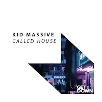 Kid Massive — Called House — обложка
